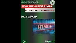 035  How are active links different from normal links  Questions of the day [upl. by Eniluap]