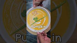 Pumpkin Soup Recipe Creamy Tasty and Healthy Shorts [upl. by Frymire]