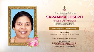 SARAMMA JOSEPH Ponnamma  74 Kizhakkaneth Preyar  FUNERAL SERVICE [upl. by Inele]