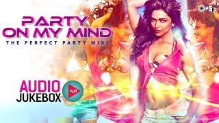 Best Dance Hits Non Stop Full Songs  Audio Jukebox  Party On My Mind [upl. by Clymer]