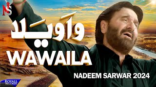 Wawaila  Nadeem Sarwar  45th Album  2024  1446 [upl. by Kcoj]