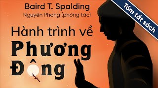 Tóm Tắt Sách Hành Trình Về Phương Đông [upl. by Filler922]