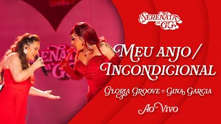 Gloria Groove  Meu AnjoIncondicional feat Gina Garcia Ao Vivo [upl. by Ferino]