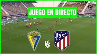 GANA EL CADIZ 🔴 Cadiz 20 Atletico Madrid 🔥EN VIVO🔥 La Liga EA  Narracion [upl. by Ynogoham]