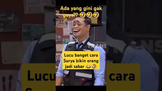 cara Surya bikin orang jadi sabar lucu banget 🤣🤣 tawa laporpaktrans7 shortvideos suryainsomnia [upl. by Rapsag]