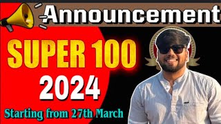 super 100 orientation class by abhas sir latest 2024 batch in free [upl. by Aelak]