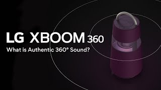 LG XBOOM 360  Everywhere becomes the listening sweet spot [upl. by Canon534]