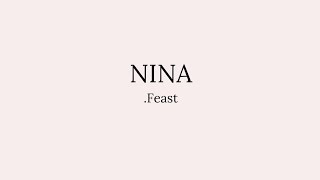 NINA  Feast lirik [upl. by Aikkan]