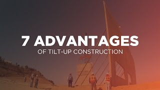 7 Advantages of TILTUP construction by ATISA Industrial [upl. by Uball]