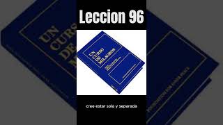 Leccion 96 [upl. by Nerdna]