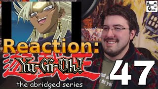 Yugioh Abridged Ep 47 Reaction AirierReacts [upl. by Adnihc98]