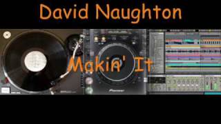 David Naughton Makin It [upl. by Ulund]