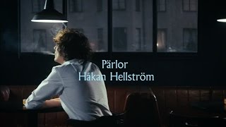 Håkan Hellström  Pärlor Official video [upl. by Dix]