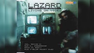 Lazard  Living On Video Rocco Vs BassT Remix [upl. by Los]