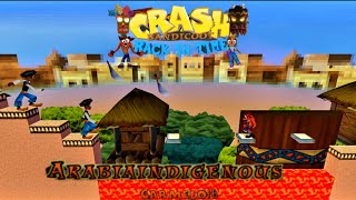 Crash Bandicoot  Back In Time Fan Game Custom Level Arabian Digenous By Carmelo16 [upl. by Caril786]