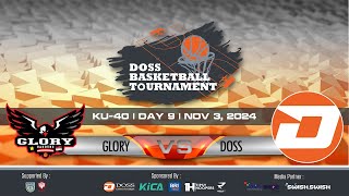 DOSS BASKETBALL TOURNAMENT  GLORY vs DOSS [upl. by Aerdnaed873]