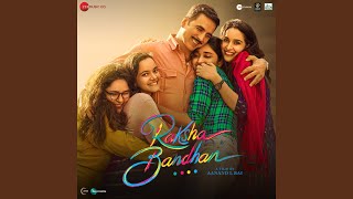 Raksha Bandhan Title Track [upl. by Othello]