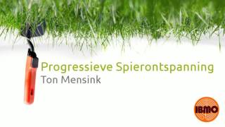 Progressieve Spierontspanning Jacobson [upl. by Emirak]