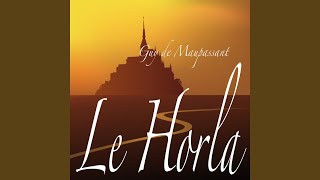 Le Horla Guy de Maupassant Partie 14 Livre audio [upl. by Nagiam996]