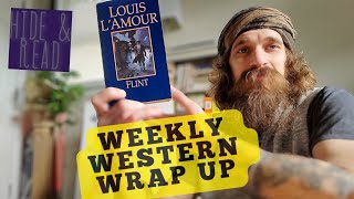 Weekly WESTERN Wrap up  FLINT by Louis Lamour [upl. by Trinetta]