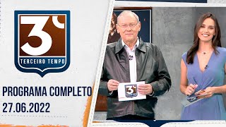 3º TEMPO  26062022  PROGRAMA COMPLETO [upl. by Leamiba]