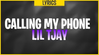 Lil Tjay  Calling My Phone Lyrics ft 6LACK  Steady callin my phone [upl. by Zoellick]