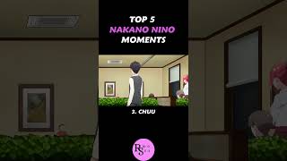 Top Nakano Nino Moments thequintessentialquintuplets ninonakano [upl. by Kerby]