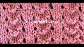 Strickmuster Nr56 KLEINE MUSCHELN ideal auch fuer Anfaenger [upl. by Suelo420]