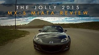 Review  2015 MX5 Miata  Its Jolly Time [upl. by Erdried]