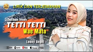 Lagu Bugis Viral  TETTI TETTI WAE MATA  Leony Angel  Bugis Video Lirik [upl. by Atsyrt]