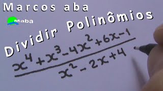 DIVISÃO DE POLINÔMIOS  8° ano [upl. by Dahsraf]