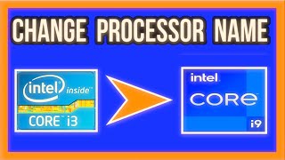 How To Change Processor Name i3 to i9etc Permanently [upl. by Madriene]