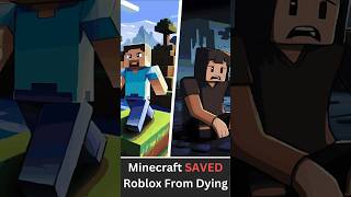 Minecraft SAVED Roblox From Dying Is Roblox The New King Of Gaming shorts [upl. by Walke]