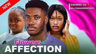 FLOWERS AND AFFECTION  A CHIDI DIKE EBUBE OBIO 2024 EXCLUSIVE NIG NOLLYWOOD FULL MOVIE [upl. by Neerak]