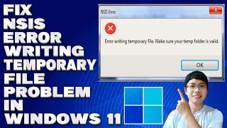 How To Fix NSIS Error Writing Temporary File Problem in Windows 11 Solution [upl. by Kurt]