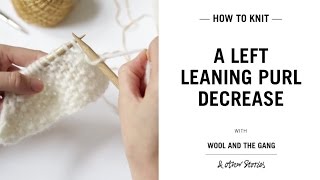 Left leaning Purl decrease [upl. by Iviv]