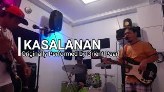 Kasalanan by Orient Pearl Cover [upl. by Nabi]