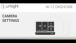 Surfsight AI12 Installation Process Camera Settings [upl. by Attenrev797]