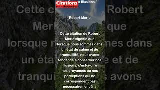 Robert Merle  Il ny a rien de tel que létat de paix pour garder ses illusions shorts [upl. by Annahpos]