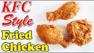 KFC Style Fried Chicken  Mexican Style Fried Chicken  Homestyle Fried Chicken without Oven [upl. by Iramat]