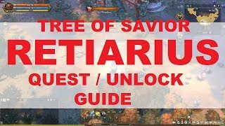 ToS Retiarius Quest Guide  CLASS UNLOCK GUIDE [upl. by Eart]