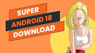 Release DB Super Android 18 Char Jus  Bleach Vs Naruto 33 Mod Dragon Ball Z Dbfz [upl. by Maddi741]