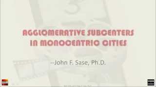 AT Urban Economic Model Monocentric City with Agglomerative Subcenters [upl. by Nayek]