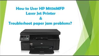 How to Use M1136MFP Printer amp Troubleshoot Paper Jam  Computer Hardware Tips [upl. by Aedni410]