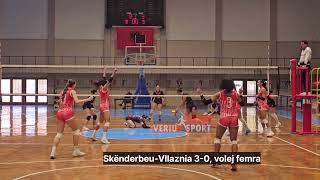 VolejbollSuperliga femra Ndeshja SkënderbeuVllaznia 30 Pallati sportit quotTamara Nikollaquot Korçë [upl. by Trebleht]