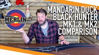 Mandarin Duck Black Hunter MK1 amp MK2 comparison Traditional Archery [upl. by Portingale760]