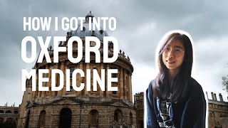 How I Got Into Oxford Medicine as an International Student  My Oxford Story [upl. by Ggerc]