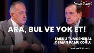 quotPKK kışın eylem yapmazquot Emekli Tümgeneral Osman Pamukoğlu Fatih Altaylının sorularını yanıtladı [upl. by Annauqaj]