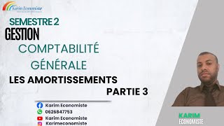 Comptabilité générale S2 Les Amortissements Partie 3 [upl. by Llevart91]