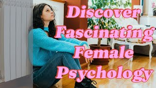 5 Surprising Facts About the Female Mind [upl. by Tteltrab]